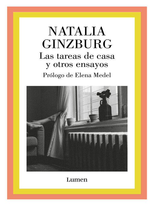 Detalles del título Las tareas de casa y otros ensayos de Natalia Ginzburg - Lista de espera